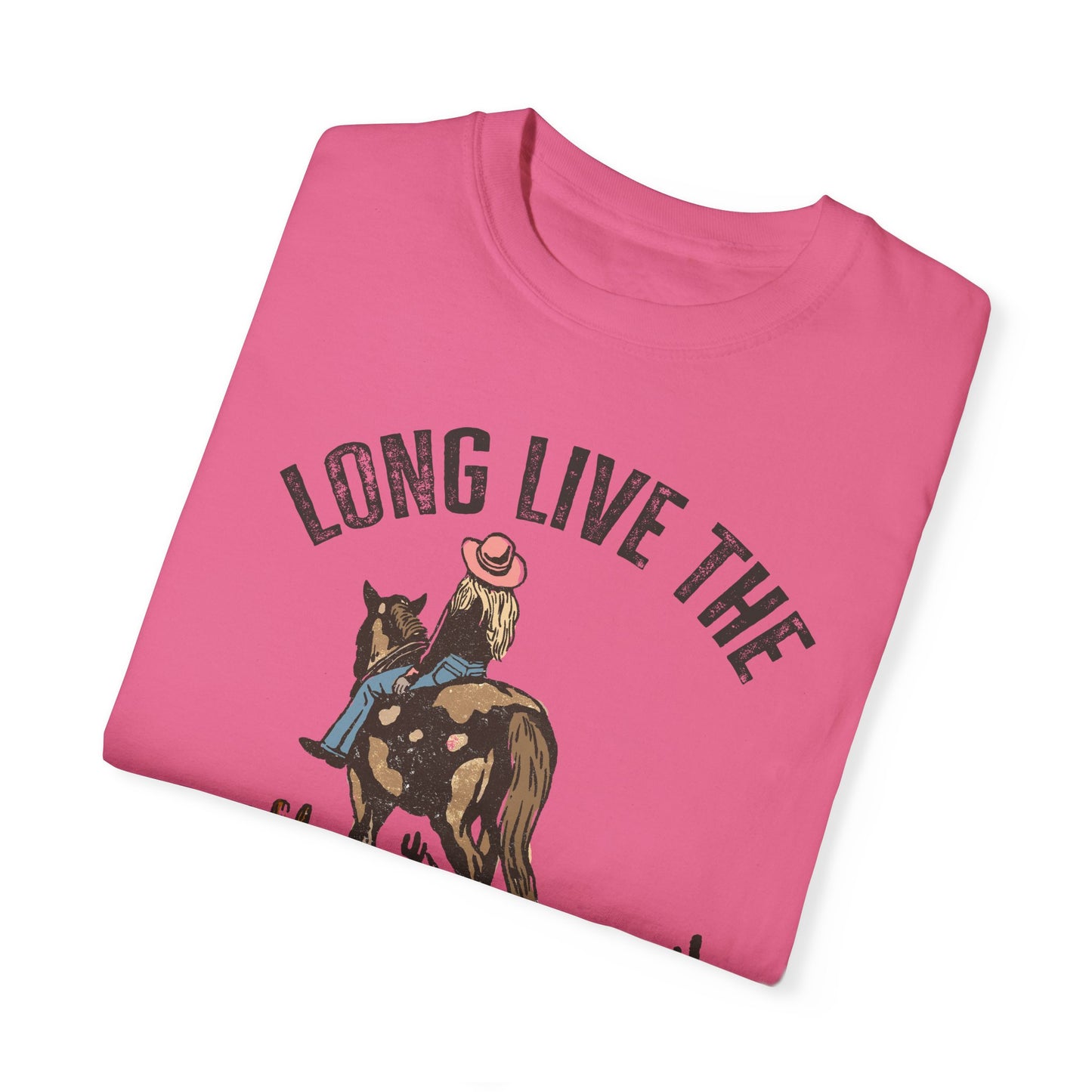 Long Live The Cowgirls T